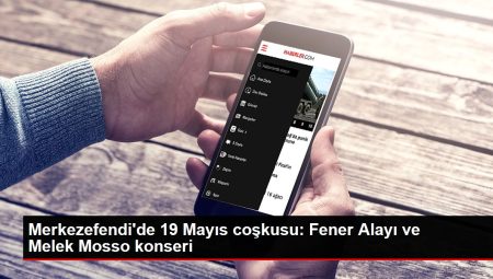 Merkezefendi’de 19 Mayıs coşkusu: Fener Alayı ve Melek Mosso konseri